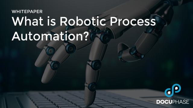 What is Robotic Process Automation